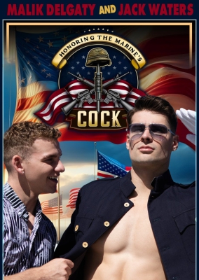 Honoring The Marines Cock - Malik Delgaty and Jack Waters Capa